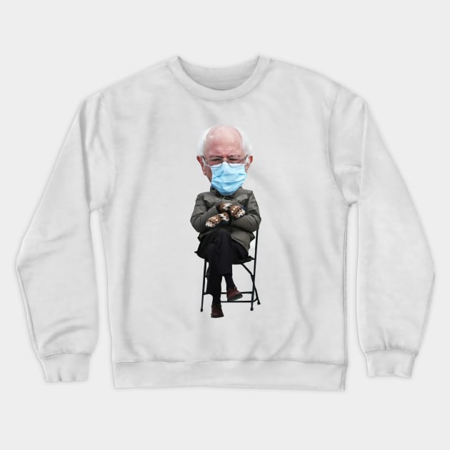 Bernie Sanders Sitting In A Folding Chair With Mittens At Inauguration 2021 Meme Crewneck Sweatshirt by acatalepsys 